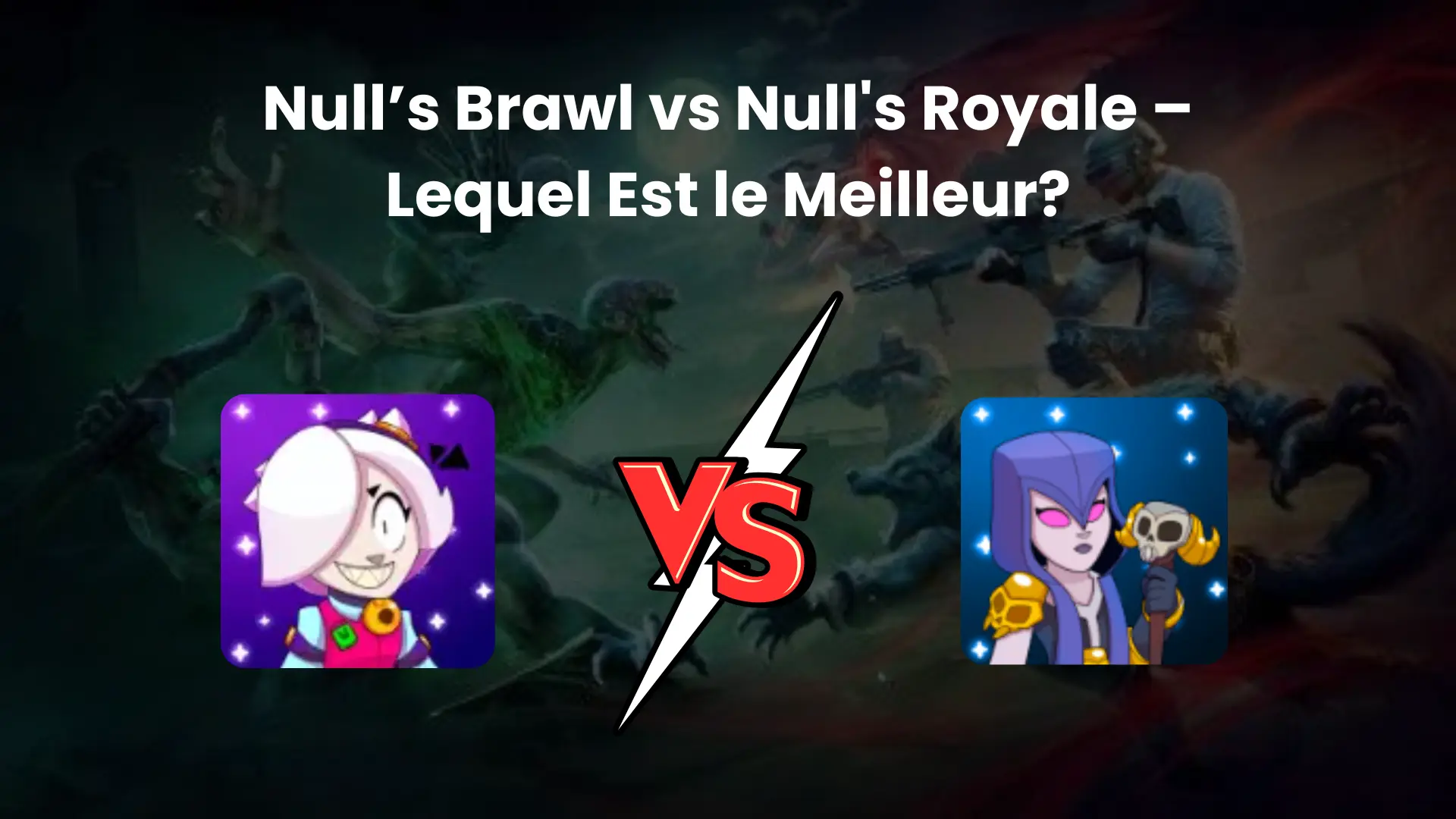 Null’s Brawl vs Null’s Royale – Lequel Est le Meilleur?